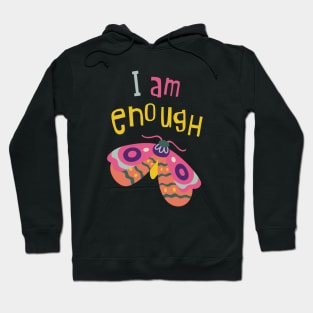 I Am Enough Hoodie